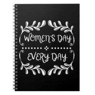 Women's Day Everyday Notebook