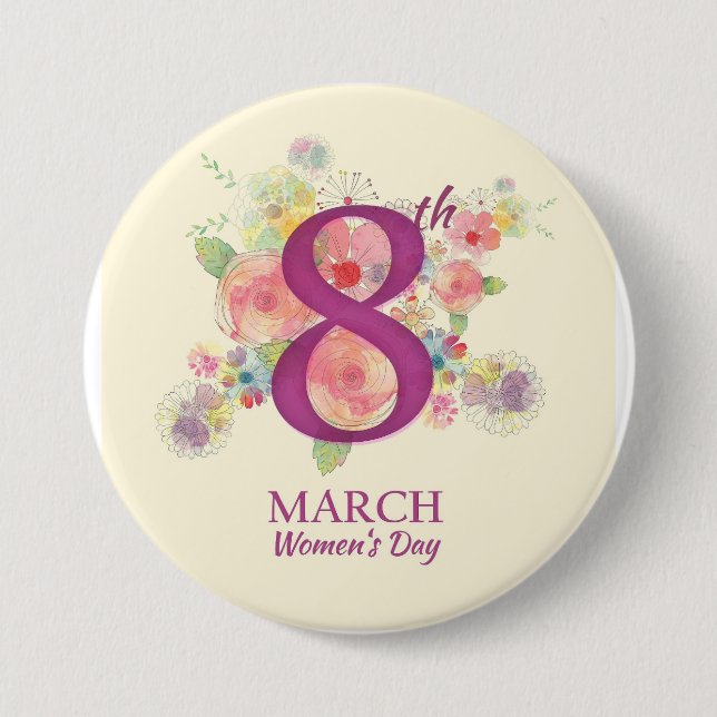 Women's Day March 8th  7.5 Cm Round Badge (Front)