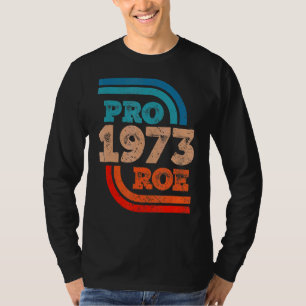 Womens Defend Roe V Wade Pro Choice Abortion Right T-Shirt