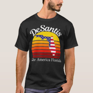 Womens DeSantis Make America Florida, Trump DeSant T-Shirt