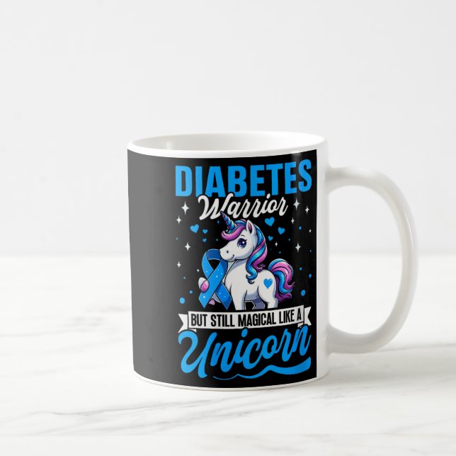 Womens Diabetes Warrior But Still Magical Like A U Coffee Mug (Right)