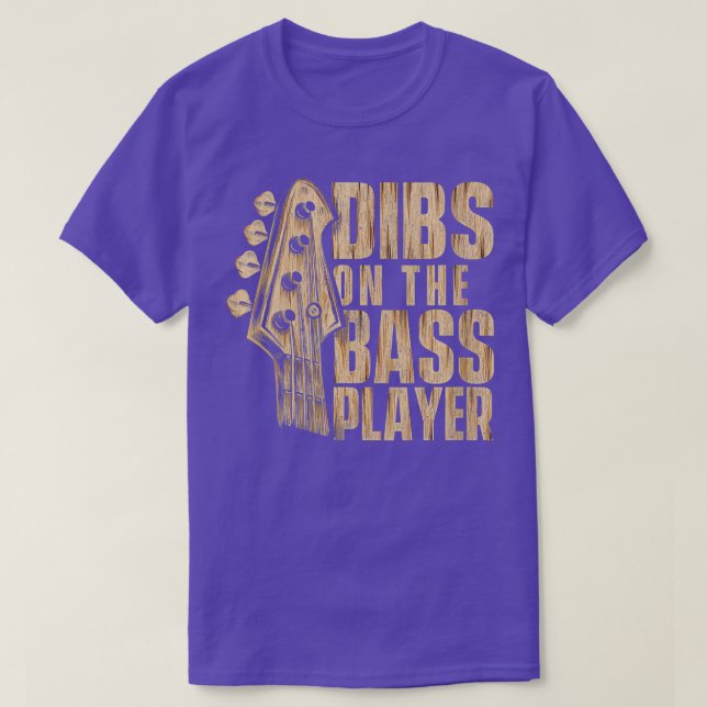 Womens Dibs On he Bass Player  Guitarist Bassist B T-Shirt (Design Front)