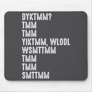 Womens Do You Know The Muffin Man Dyktmm Funny Quo Mouse Pad