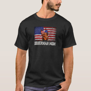 Womens Doberman Mum American Flag 4th Of July Pup T-Shirt
