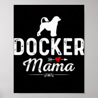 Womens Docker Mama funny Dog Mama Best Pet owner