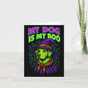 Womens Dog Is Boo Witch - Dog Witch Halloween Card