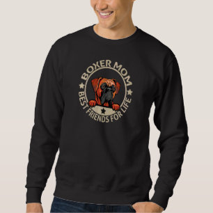 Womens Dog Mum Best Friends For Life Boxer Dog Sweatshirt