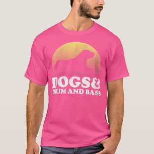 Womens Dogs And Drum And Bass Men'S Or Women'S Dog T-Shirt