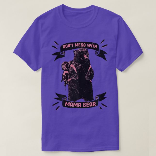 Womens Don't Mess with Mama Bear  T-Shirt (Design Front)