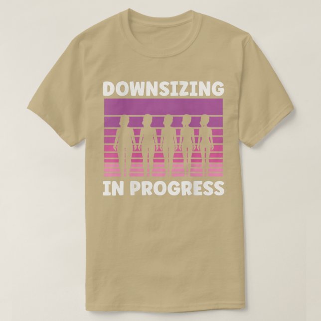 Womens Downsizing In Progress  Funny Gym Fitness S T-Shirt (Design Front)