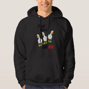 Women's Duck Mum Mother Mummy Farm Animal Funny Hoodie