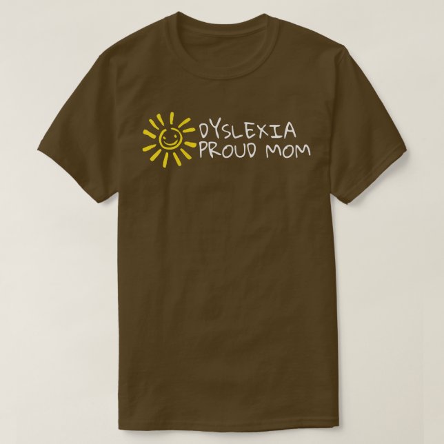 Womens Dysleia Proud Mum Adhd Dysleia Awareness  T-Shirt (Design Front)