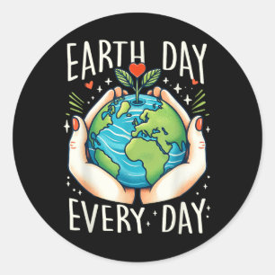 Womens Earth Day Everyday Planet Anniversary  Classic Round Sticker