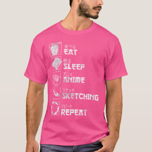 Womens Eat Sleep Anime Sketching Repeat I Love Ani T-Shirt