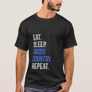 Womens Eat Sleep Cross Country Repeat Running Runn T-Shirt