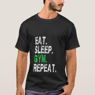 Womens Eat Sleep Gym Repeat Cool Workout Enthusias T-Shirt