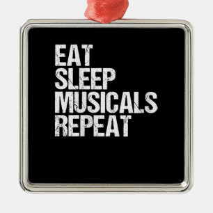Women's Eat Sleep Musicals Repeat Broadway Acting Metal Tree Decoration