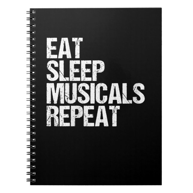Women's Eat Sleep Musicals Repeat Broadway Acting Notebook (Front)