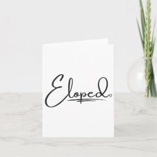Womens Eloped _ Bride &amp; Groom _ Honeymoon _ El Card