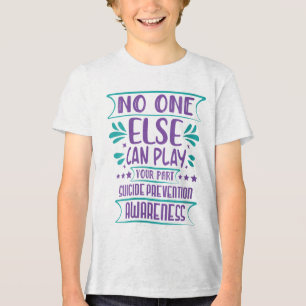 Womens Else Can Play Your Part Suicide Prevention  Tri-Blend Shirt