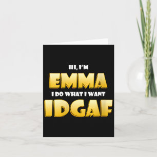 Womens Emma Joke IDGAF Meme Funny Halloween Girl Card