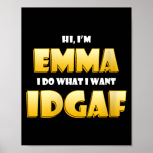 Womens Emma Joke IDGAF Meme Funny Halloween Girl Poster