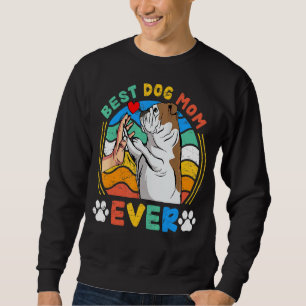Womens English Bulldog Best Dog Mum Ever Dog Retr Sweatshirt
