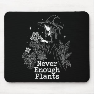 Women's enough plants _ botanical gardener mouse pad