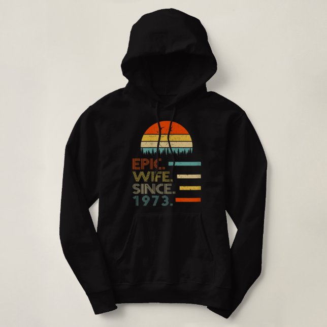 Womens Epic Wife Since 1973  Her 49th Wedding Anni Hoodie (Design Front)