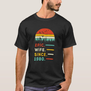 Womens Epic Wife Since 1980 Vintage 41st Wedding A T-Shirt