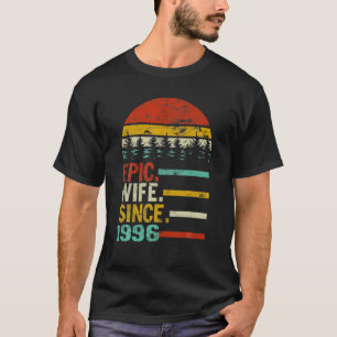 Womens Epic Wife Since 1996 T-Shirt