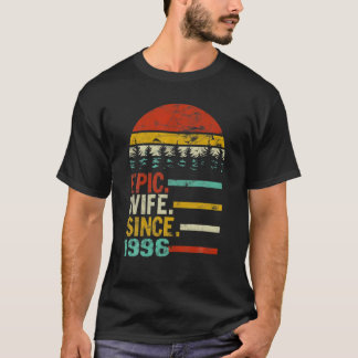 Womens Epic Wife Since 1996 T-Shirt
