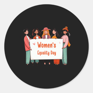 Women's Equality Day Equal Work For Equal Pay - Eq Classic Round Sticker