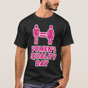 Women's Equality Day of Equivalent to the T-Shirt
