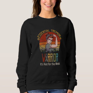 Womens Essential Tremor Warrior It's Not For The W Sweatshirt