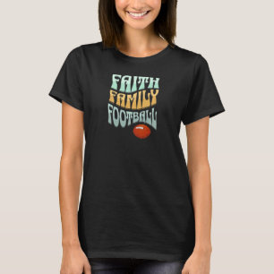 Womens Faith Family Football Womens Groovy Retro 6 T-Shirt