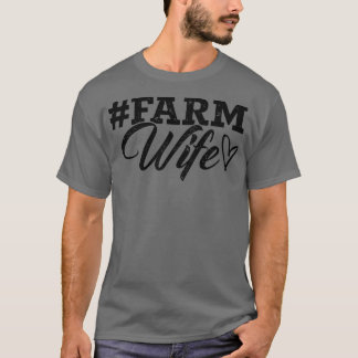 Womens Farm Wife Tractro Agriculture Farmer Field T-Shirt