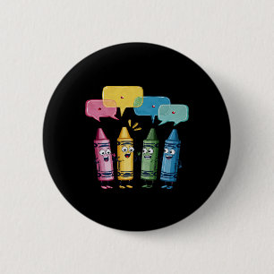 Womens Fashionable Crayon Mood Colour Crayons Teac 6 Cm Round Badge