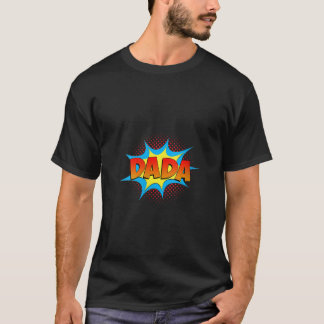 Womens Father s Day Funny Dada is a Superhero Comi T-Shirt