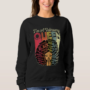Womens February Queen Birthday African American Bl Sweatshirt