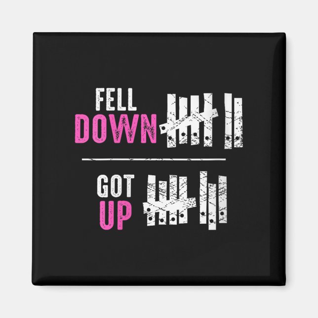 Womens Fell Down Got Up Motivational Funny Sitive  Magnet (Front)