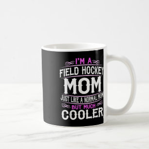 Womens Field Hockey Mom  Coffee Mug