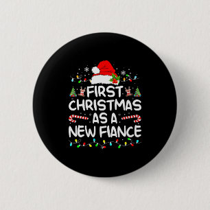 Womens First Christmas With My Hot New Fiance Enga 6 Cm Round Badge