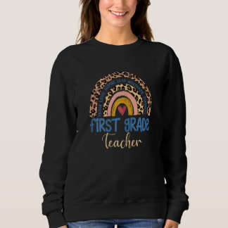 Womens First Grade Teacher Cute Boho Rainbow Leopa Sweatshirt