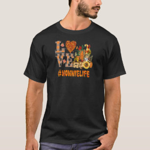 Womens First Mom Now Grandma World's Best Nonnie L T-Shirt