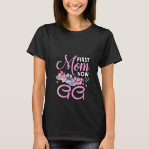 Womens First Mum Now Gg Grandma Blessings Promoted T-Shirt