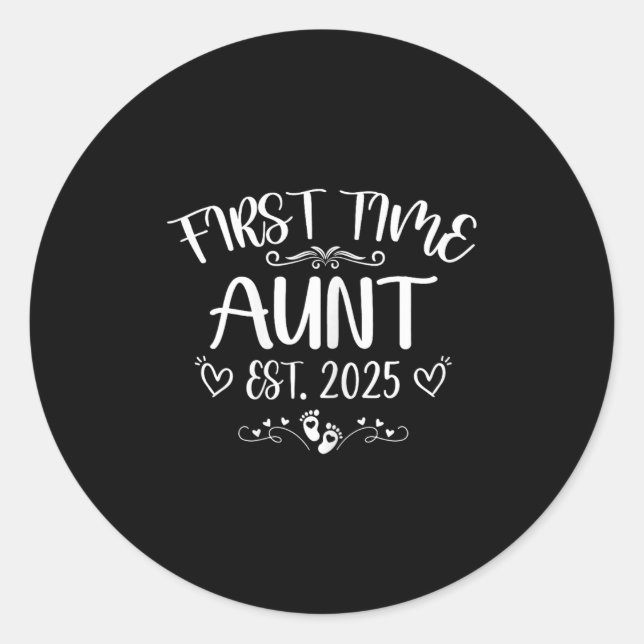 Womens First Time Aunt Est 2025 Soon To Be Mom Mot Classic Round Sticker (Front)