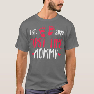 Womens First time Mummy 2022 Pregnancy Announcemen T-Shirt