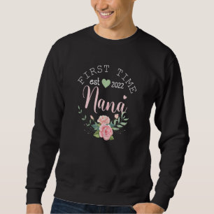 Womens First Time Nana 2022 For Women Grandma Chri Sweatshirt