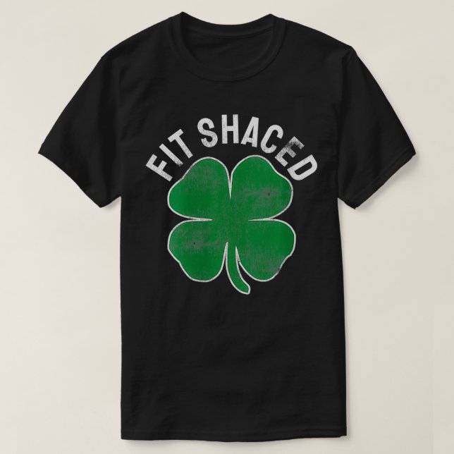 Womens Fit Shaced Funny Irish Drinking ST PATRICKS T-Shirt (Design Front)